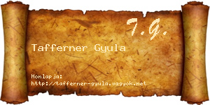 Tafferner Gyula névjegykártya